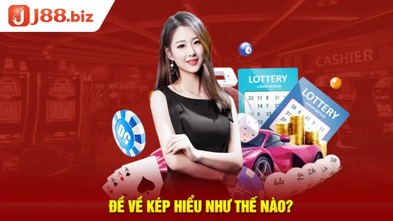 Đề về kép hiểu như thế nào?