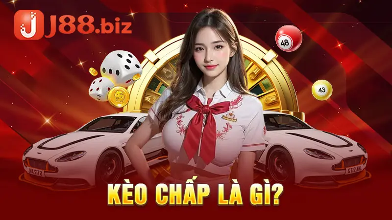 Kèo chấp là gì?