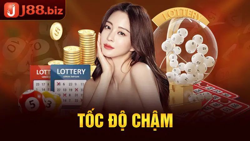 Tốc độ chậm