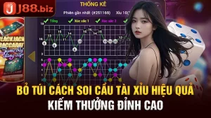 Bỏ túi cách soi cầu tài xỉu hiệu quả kiếm thưởng đỉnh cao
