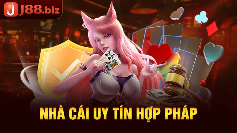 Nhà cái uy tín hợp pháp