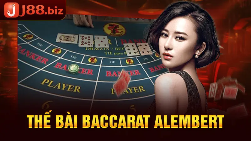 Thế bài baccarat Alembert