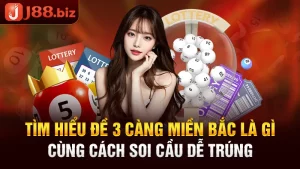 Tìm Hiểu Đề 3 Càng Miền Bắc Là Gì Cùng Cách Soi Cầu Dễ Trúng